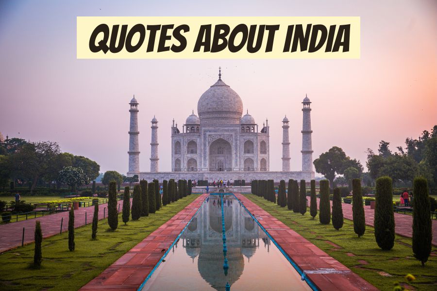 india tourism quotes